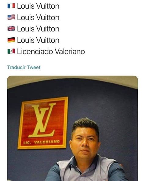 licenciado valeriano es lo mismo que louis vuitton